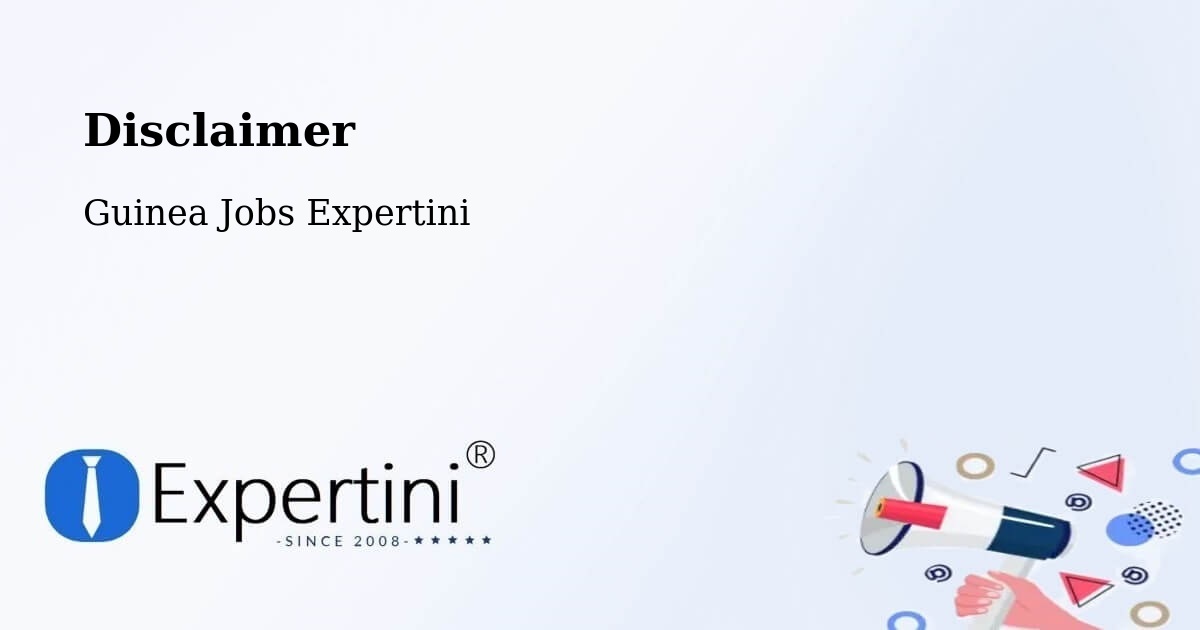 Disclaimer – Camayenne - Guinea Jobs Expertini