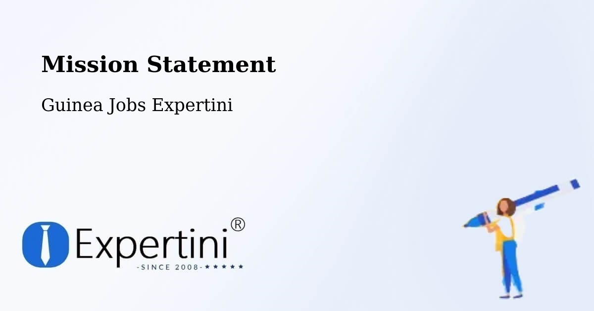 Corporate Mission – Camayenne - Guinea Jobs Expertini